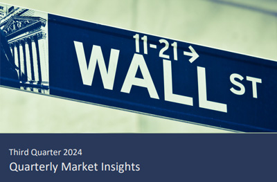 Quarterly Market Insights for 3rd Quarter 2024